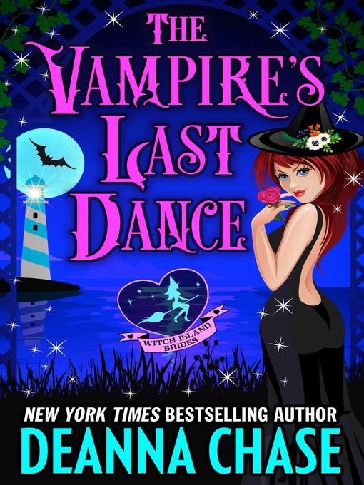 Title details for The Vampire's Last Dance by Deanna Chase - Available